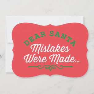 Liebe Santa Mistakes wurden gemacht Feiertagskarte