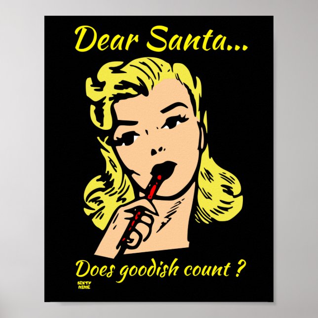 LIEBE SANTA.. ZÄHLT GOODISH ? lustige Weihnachten Poster (Vorne)