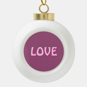 LIEBE SCHNELL FÜR GESCHENKE FRAUEN , FREUND KERAMIK Kugel-Ornament