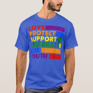 Liebe schützen Unterstützung Celebrate sagt Homose T-Shirt