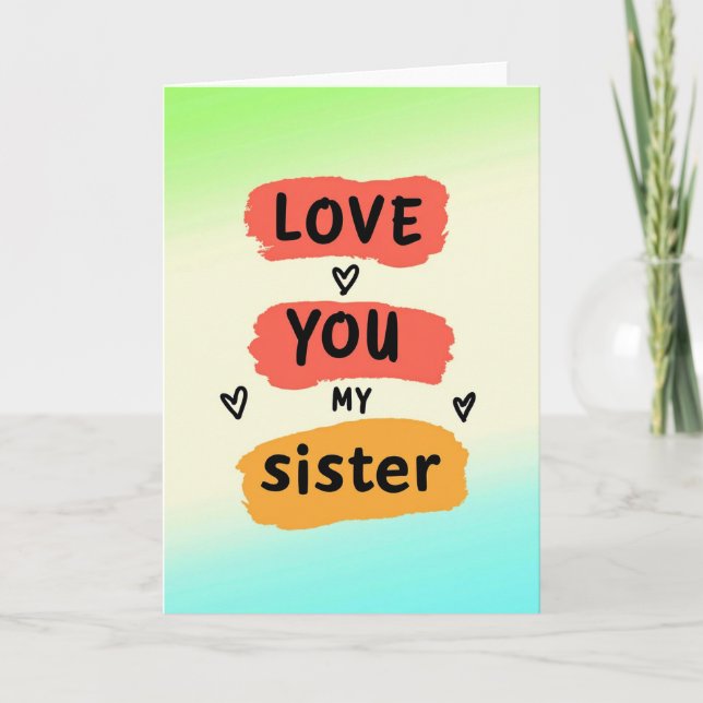 Liebe Schwester Pinselstrich Karte (Vorderseite)