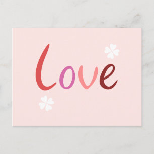 Liebe Script Design Pinks Reds & White Postkarte