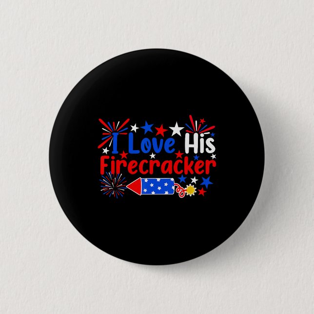 Liebe seinen Firecracker Funny 4. Juli Feuerwerk C Button (Vorderseite)