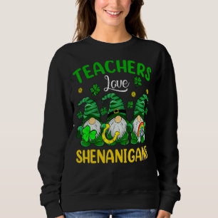 Liebe Shenanigans St Patrick Day Three Gnom Sweatshirt