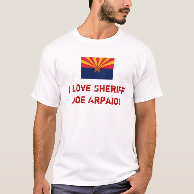 Liebe-Sheriff Joe Arpaio T-Shirt (Vorderseite)