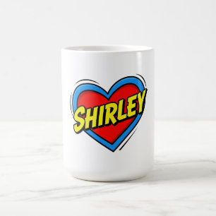 Liebe Shirley Kaffeetasse