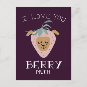 Liebe Sie BERRY Much Funny Pun Valentinstag Postkarte
