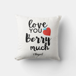 Liebe Sie Berry Much - Niedlich Personalisiert Kissen