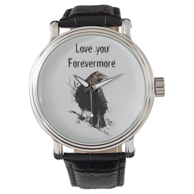 Liebe Sie Forevermore Spaß Raven Quote Armbanduhr (Vorderseite)