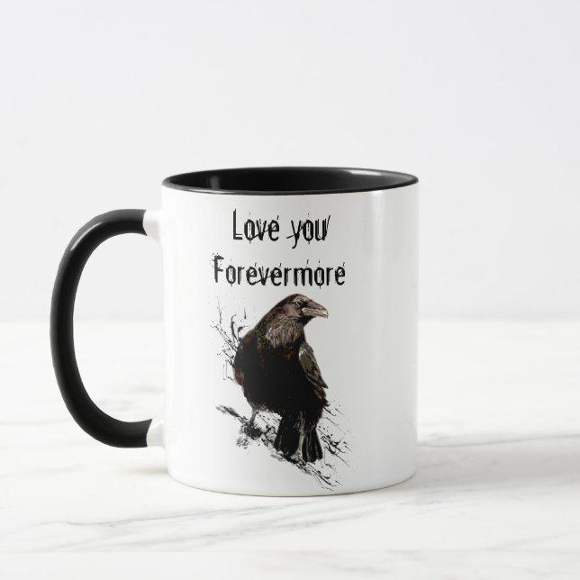 Liebe Sie Forevermore Spaß Raven Quote Tasse (Links)