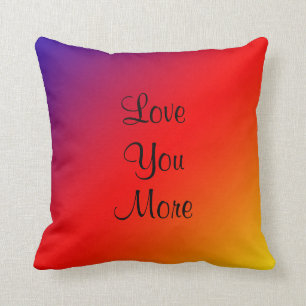 Liebe Sie, Liebe Sie mehr 16" Square Regenbogen Kissen
