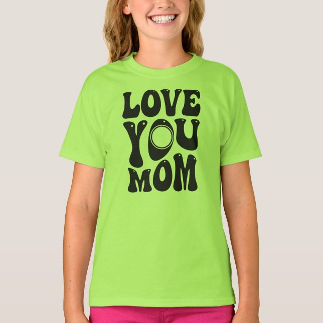 Liebe Sie Mama Muttertag Design-51727 T-Shirt (Vorderseite)