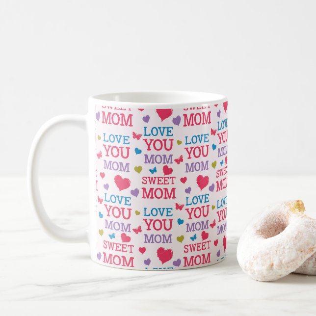 Liebe Sie Mama Sweet Mama Quotes Kaffeetasse (Mit Donut)