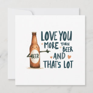 Liebe Sie mehr als Bier Karte