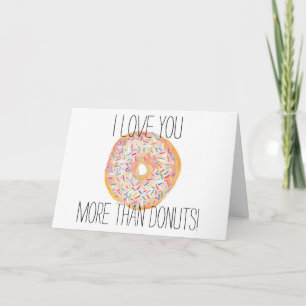 Liebe Sie mehr als Donuts Card Karte