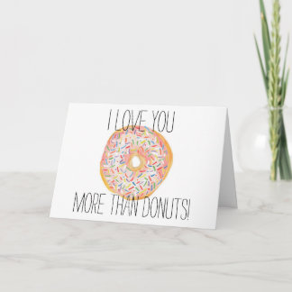 Liebe Sie mehr als Donuts Card Karte