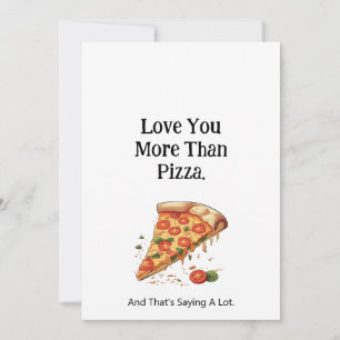 Liebe Sie mehr als Pizza Feiertagskarte