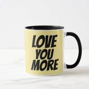LIEBE SIE MEHR, romantische Kaffeekuchen Tasse
