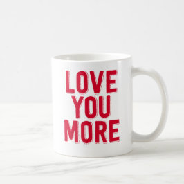 Liebe Sie mehr Tasse