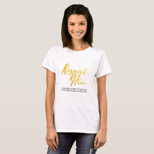 Liebe Sie - Respekt Ihn - EPHESIANER 5:22-33 T-Shirt