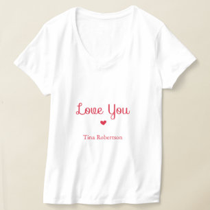 Liebe Sie rotes Herz personalisiert weiß T-Shirt