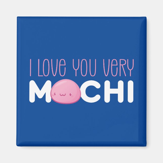 Liebe Sie Sehr Mochi Funny Pun Niedlich Valentinst Magnet (Vorne)