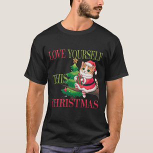 Liebe Sie selbst Diese Weihnachtsfeier T-Shirt