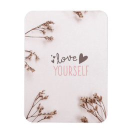 Liebe Sie selbst Magnet