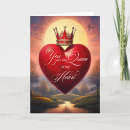 Liebe Sie sind die Königin meines Herzens mit Kron Karte