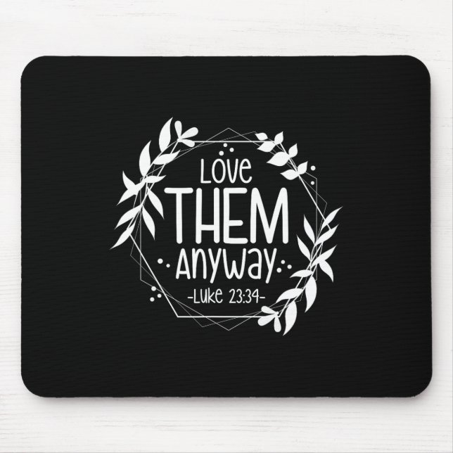 Liebe sie trotzdem Lukas 23&#   Mousepad (Vorne)