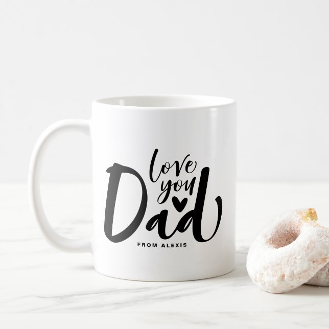 Liebe Sie Vater Black Lettering Vatertag Custom Kaffeetasse (Mit Donut)