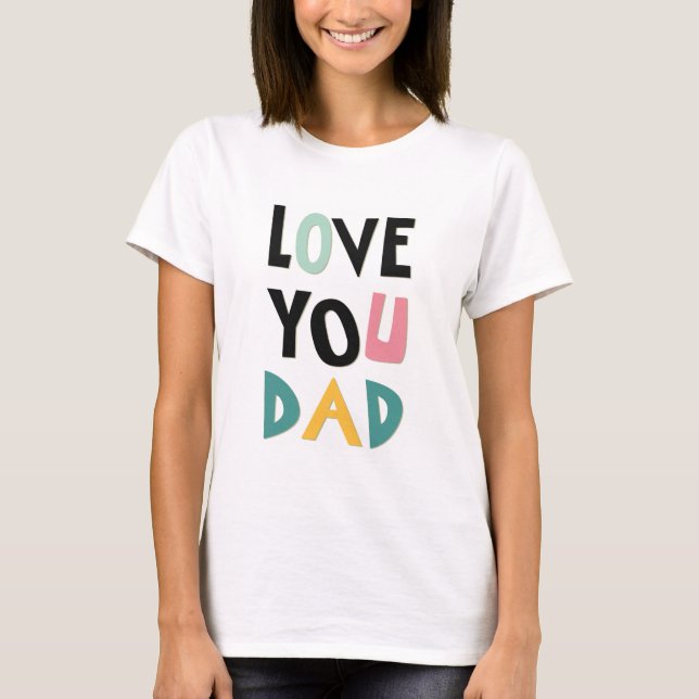 Liebe Sie Vater T - Shirt der Frauen (Vorderseite)