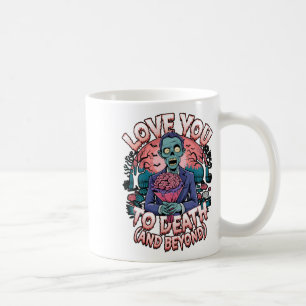 Liebe Sie zu Tode Zombie Horror Romantisches Valen Kaffeetasse