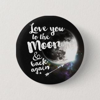 Liebe Sie zum Mond u. zur Rückseite wieder • Button