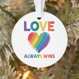 Liebe siegt immer LGBT Ornament