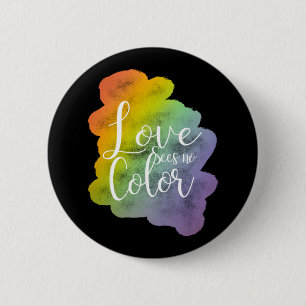 Liebe sieht keinen Farbquotenknopf Rainbow Black Button