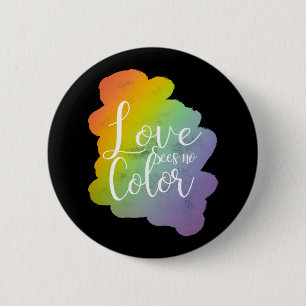 Liebe sieht keinen Farbquotenknopf Rainbow Black Button