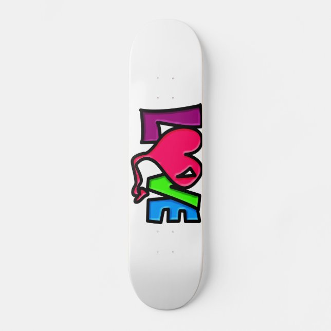 Liebe Skateboard (Vorderseite)