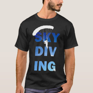 Liebe Skydiving Fun Parachute V2dk T-Shirt