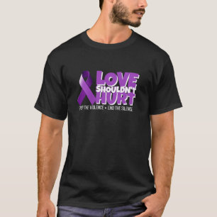 Liebe sollte das Bewusstsein der Gewalt im Inland T-Shirt