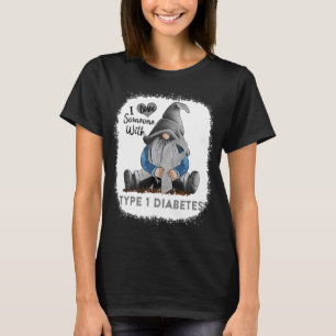 Liebe-Soneone mit Typ-1-Diabetes T-Shirt