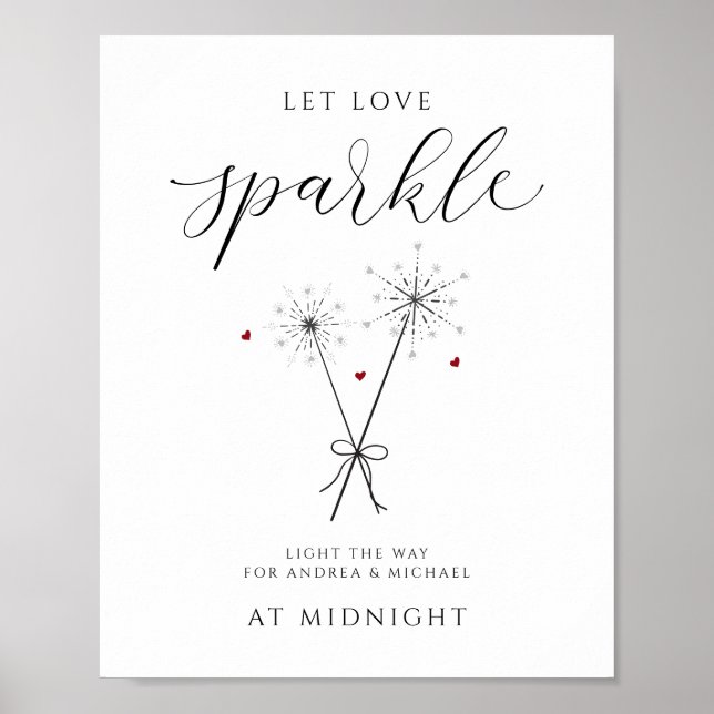 Liebe Sparkle gelassen - Sparkler Sendoff Sign Wed Poster (Vorne)