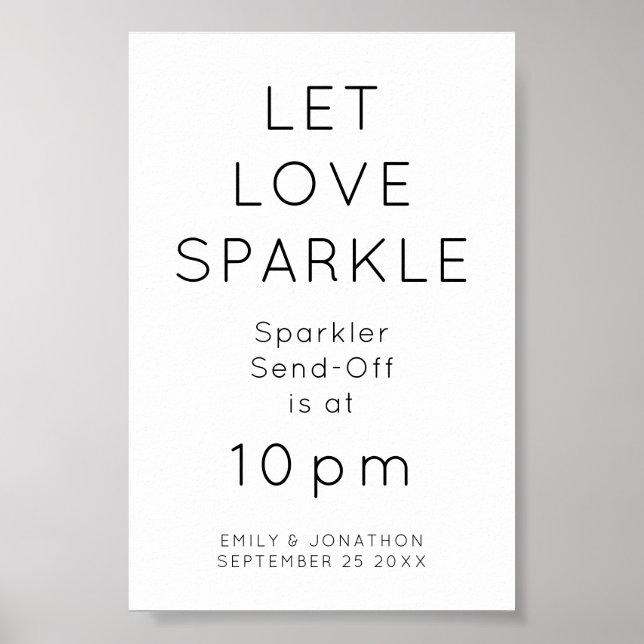 Liebe Sparkle Sparkler Time Wedding Sign gelassen Poster (Vorne)