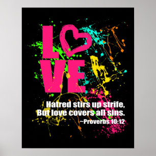 Liebe Sprichwörter Bible Verse Neon Paint Spritzer Poster
