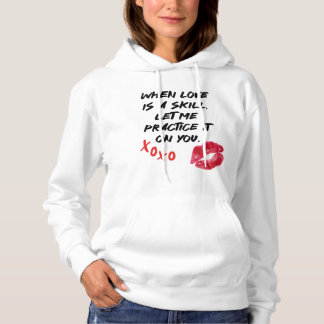 Liebe Spruch Fähigkeit Valentinstag Hoodie