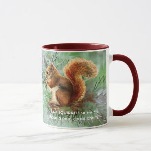 Liebe SQUIRRELS so viel Spaß Zitat Tasse