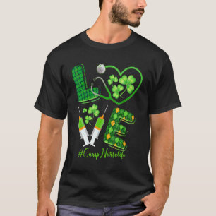 Liebe St Patrick S Camp Nurse Life Irish Kleeblatt T-Shirt