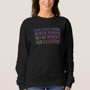 Liebe Starke Frau Feministische Ermächtigung Fraue Sweatshirt