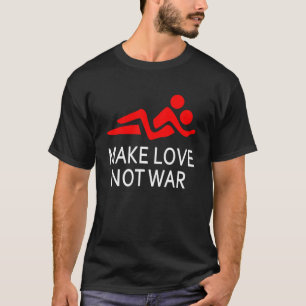 Liebe statt Krieg glücklich machen Hippy Sprichwor T-Shirt