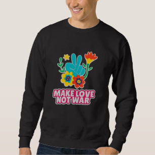 Liebe statt Krieg Sweatshirt